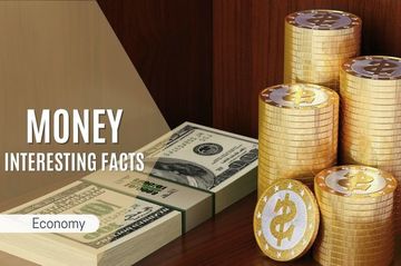 Interesting Money Facts: Learn About Currency and Finances